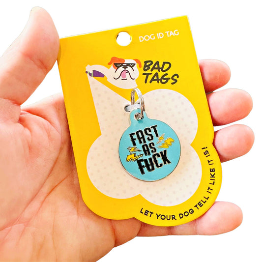 Fast As F*ck Collar Tag