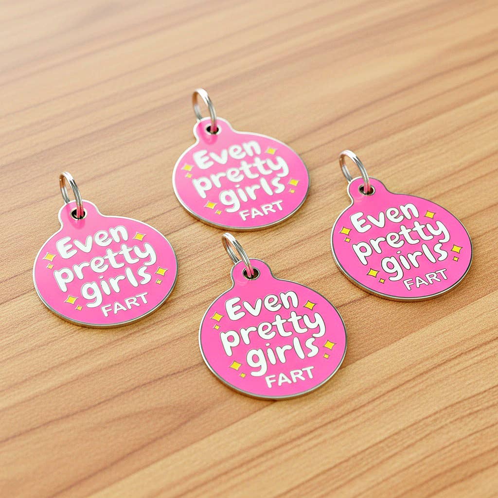 Even Pretty Girls Fart Collar Tag