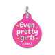 Even Pretty Girls Fart Collar Tag